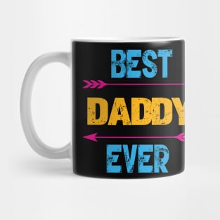 Best Daddy Ever Mug